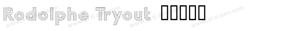 Rodolphe Tryout字体转换